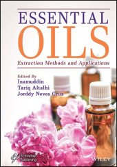 book Essential Oils: Extraction Methods and Applications