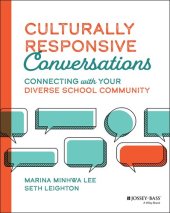 book Culturally Responsive Conversations: Connecting with Your Diverse School Community