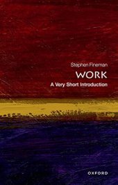 book Work: A Very Short Introduction (Very Short Introductions)