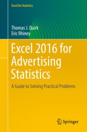 book Excel 2016 for Advertising Statistics: A Guide to Solving Practical Problems (Excel for Statistics)