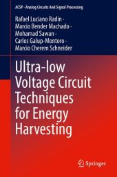 book Ultra-low Voltage Circuit Techniques for Energy Harvesting (Analog Circuits and Signal Processing)