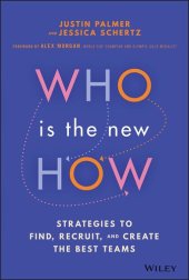 book Who Is the New How: Strategies to Find, Recruit, and Create the Best Teams