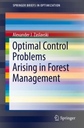 book Optimal Control Problems Arising in Forest Management (SpringerBriefs in Optimization)