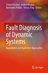 book Fault Diagnosis of Dynamic Systems: Quantitative and Qualitative Approaches