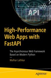 book High-Performance Web Apps with FastAPI: The Asynchronous Web Framework Based on Modern Python