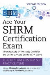 book Ace Your SHRM Certification Exam: The OFFICIAL SHRM Study Guide for the SHRM-CP® and SHRM-SCP® Exams