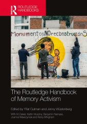 book The Routledge Handbook of Memory Activism (Routledge History Handbooks)