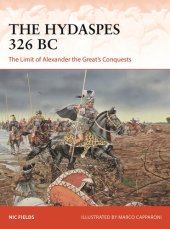 book The Hydaspes 326 BC: The Limit of Alexander the Great’s Conquests (Campaign, 389)