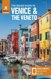 book The Rough Guide to Venice & the Veneto (Travel Guide with Free eBook) (Rough Guides)