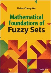 book Mathematical Foundations of Fuzzy Sets