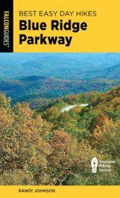 book Best Easy Day Hikes Blue Ridge Parkway (Best Easy Day Hikes Series)