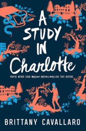 book A Study in Charlotte (Charlotte Holmes Novel, 1)