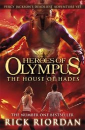 book The House of Hades (Heroes of Olympus Book 4)