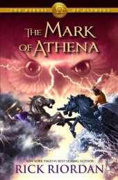 book The Mark of Athena (The Heroes of Olympus, Book Three)