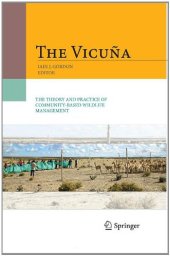 book The Vicuna: The Theory and Practice of Community Based Wildlife Management