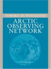 book Toward an Integrated Arctic Observing Network