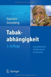 book Tabakabhängigkeit: Gesundheitliche Schäden durch das Rauchen