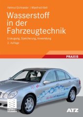 book Wasserstoff in der Fahrzeugtechnik: Erzeugung, Speicherung, Anwendung, 2. Auflage (ATZ MTZ-Fachbuch)