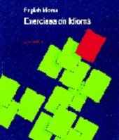 book English Idioms: Exercises on Idioms (Second Edition)