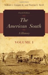 book The American South Volume 1: A History, 4th edition