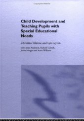 book Child Development and Teaching the Pupil with Special Educational Needs