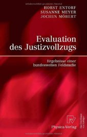 book Evaluation des Justizvollzugs: Ergebnisse einer bundesweiten Feldstudie