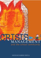 book Crises Management and the School Community