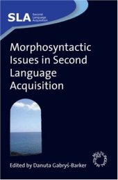 book Morphosyntactic Issues in Second Language Acquisition