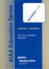 book Tactical Missile Design (AIAA Education Series)