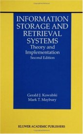 book Information Storage and Retrieval Systems: Theory and Implementation (The Information Retrieval Series, Vol. 8)