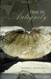 book Time in Antiquity (Sciences of Antiquity Series)