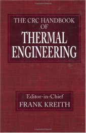 book CRC Handbook of Thermal Engineering (Handbook Series for Mechanical Engineering)