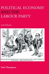 book Political Economy and the Labour Party