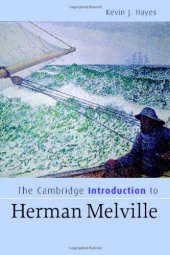 book The Cambridge Introduction to Herman Melville (Cambridge Introductions to Literature)