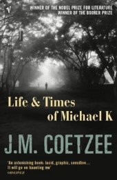 book The Life and Times of Michael K