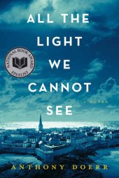 book All the Light We Cannot See: A Novel