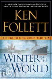 book Winter of the World: Book Two of the Century Trilogy