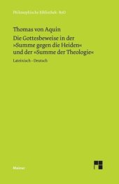 book Die Gottesbeweise in der Summe gegen die Heiden und der Summe der Theologie