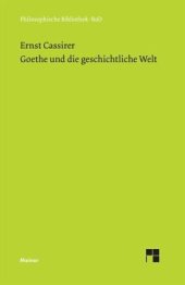 book Goethe und die geschichtliche Welt