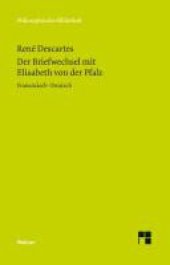 book Der Briefwechsel mit Elisabeth von der Pfalz: Zweisprachige Ausgabe