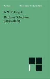 book Berliner Schriften (1818–1831): Voran gehen: Heidelberger Schriften (1816–1818)