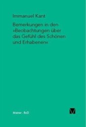 book Bemerkungen in den »Beobachtungen über das Gefühl des Schönen und Erhabenen«