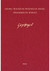 book Vorlesungen über die Philosophie der Religion und Vorlesungen über die Beweise vom Dasein Gottes: Nachschriften zu den Kollegien über Religionsphilosophie der Sommersemester 1821 und 1824