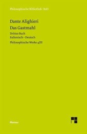 book Philosophische Werke / Das Gastmahl. Drittes Buch: Philosophische Werke Band 4/III