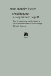 book »Anschauung« als operativer Begriff: Eine Untersuchung zur Grundlegung der transzendentalen Phänomenologie