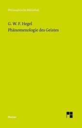 book Phänomenologie des Geistes: Herausgegeben:Wessels, Hans Friedrich;Mitarbeit:Bonsiepen, Wolfgang