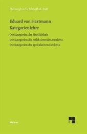 book Kategorienlehre: Erster Band: Die Kategorien der Sinnlichkeit. Zweiter Band: Die Kategorien des reflektierenden Denkens. Dritter Band: Die Kategorien des spekulativen Denkens