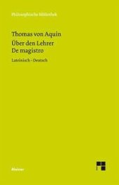 book Über den Lehrer: De magistro. Zweisprachige Ausgabe. Hrsg., übers. u. komment. v. G. Jüssen, G. Krieger, J. H. J. Schneider. Einl. v. H. Pauli. Latein.-Dtsch.