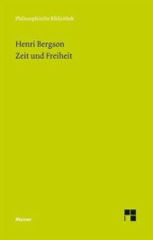 book Zeit und Freiheit: Versuch über das dem Bewußtsein unmittelbar Gegebene