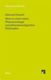 book Ideen zu einer reinen Phänomenologie und phänomenologischen Philosophie